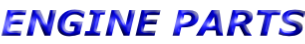 ENGINE PARTS