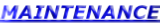 MAINTENANCE